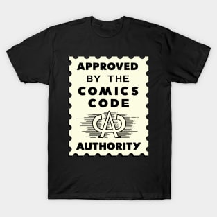 The Comics Code Authority T-Shirt